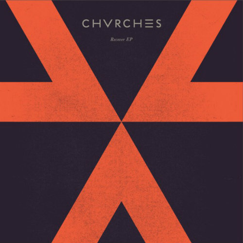 Chvrches-Recover
