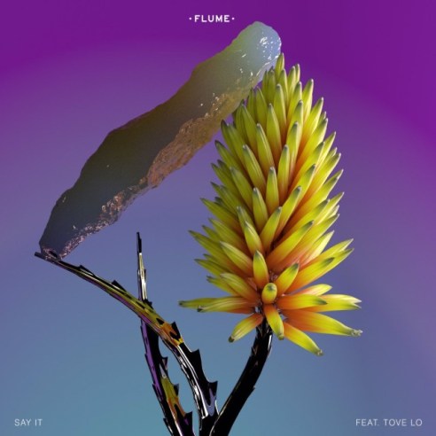 flume-tove-lo-say-it-new-song-stream-640x640