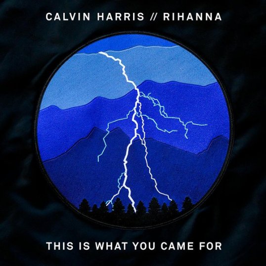 rihanna-calvin-harris-this-is-what-you-came-for