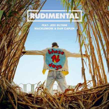 rudimental-these-days-feat-jess-glynne-macklemore-dan-caplen-cdq